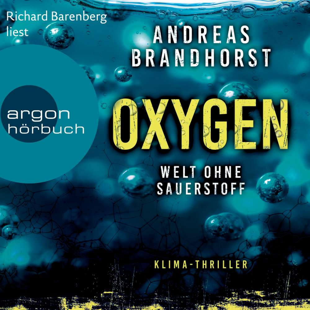 Cover von Andreas Brandhorst - Oxygen - Welt ohne Sauerstoff. Klimathriller