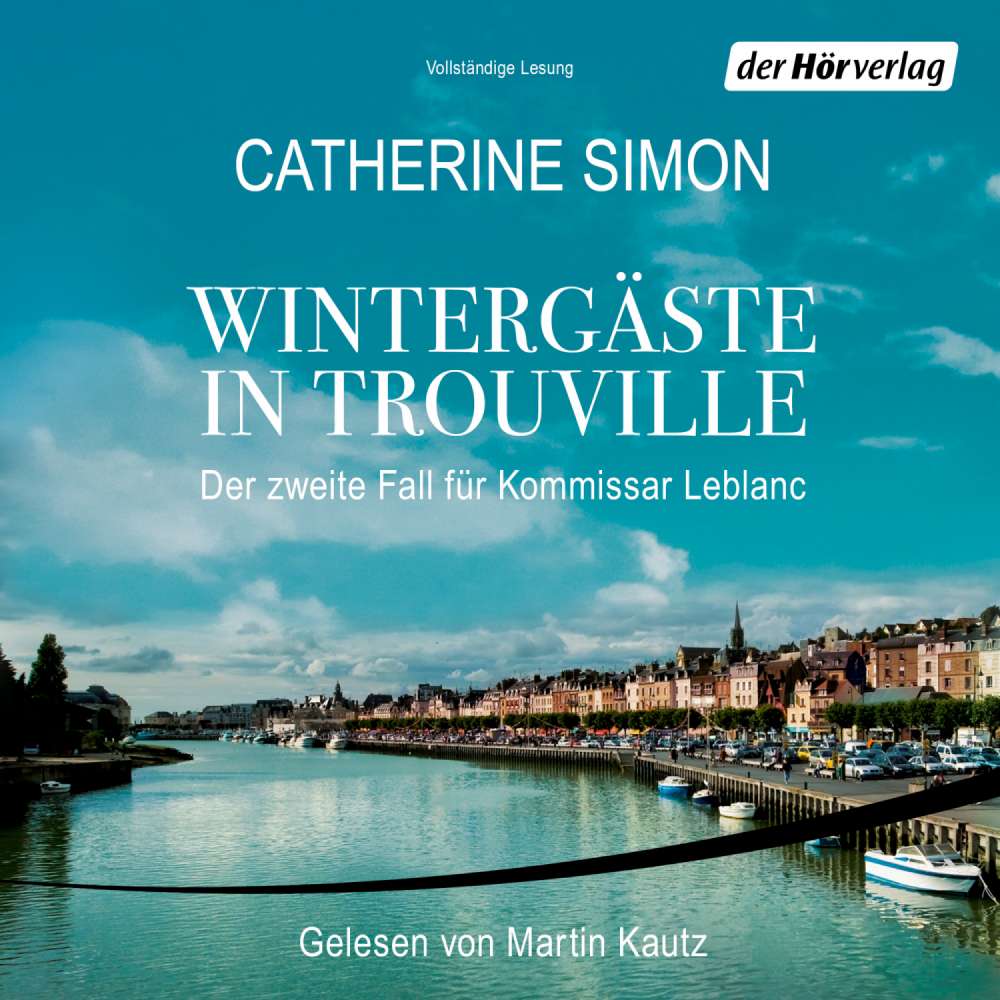 Cover von Catherine Simon - Wintergäste in Trouville - Der zweite Fall für Kommissar Leblanc