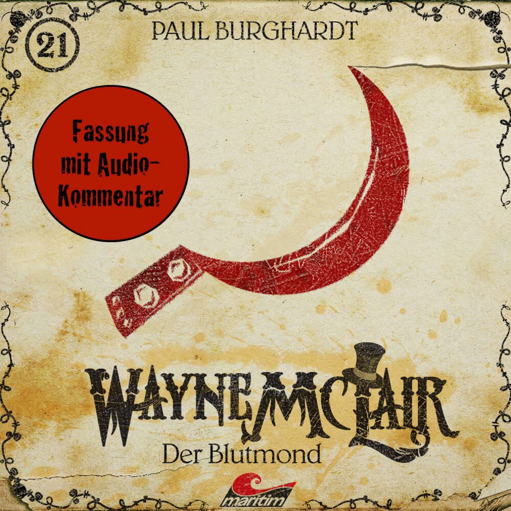 Cover von Wayne McLair - Folge 21 - Der Blutmond (Fassung mit Audio-Kommentar)