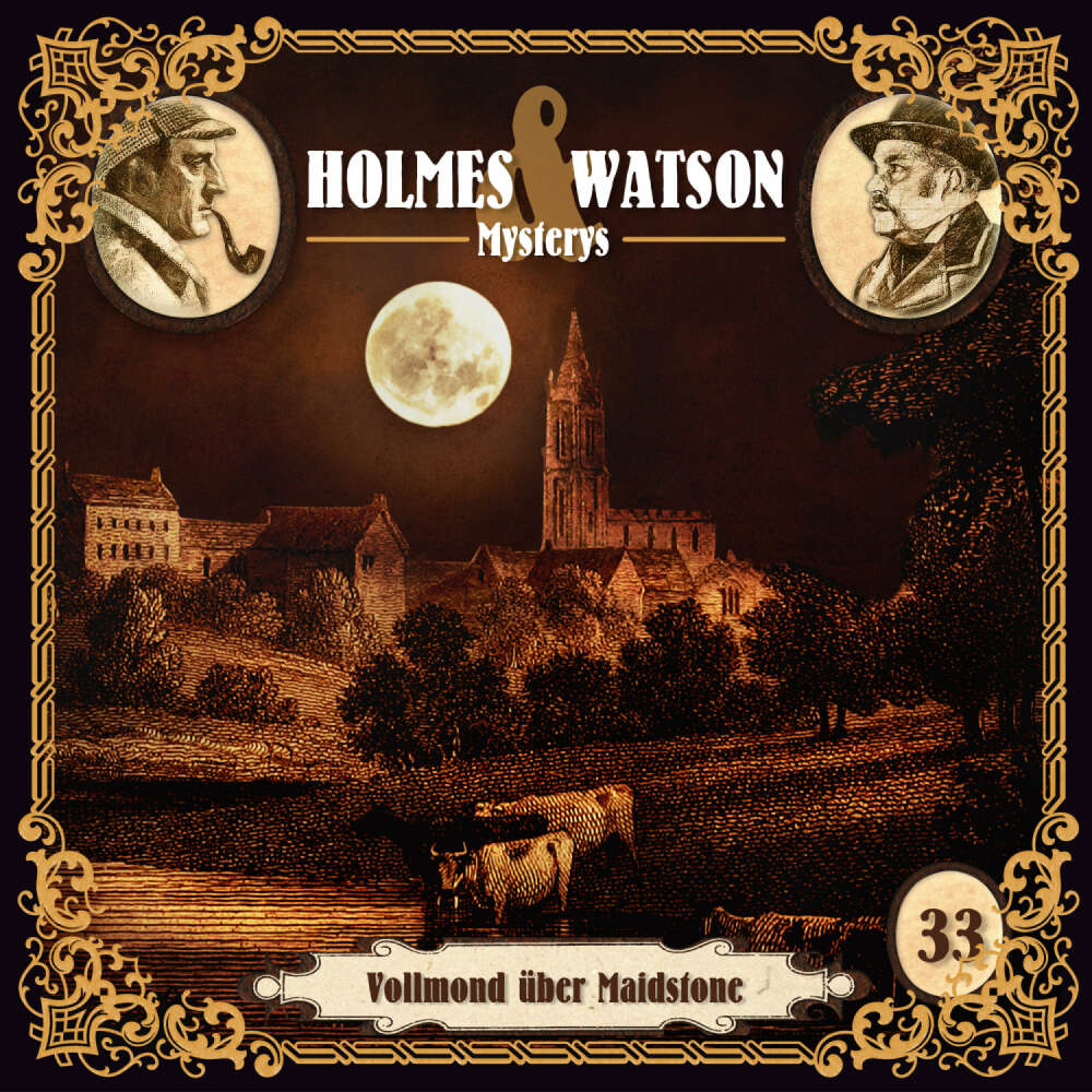 Cover von Holmes & Watson Mysterys - Folge 33 - Vollmond über Maidstone