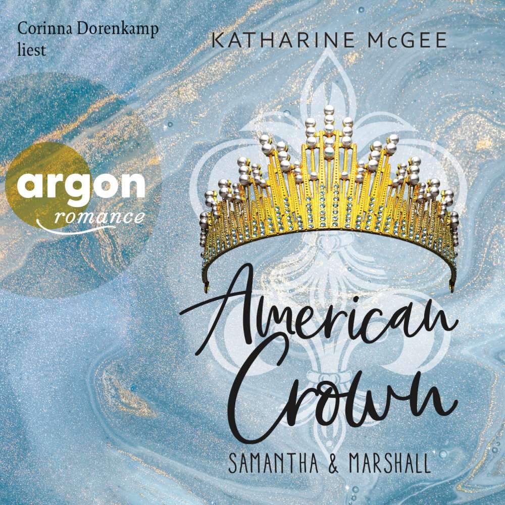 Cover von Katharine McGee - American Crown - Band 2 - Samantha & Marshall