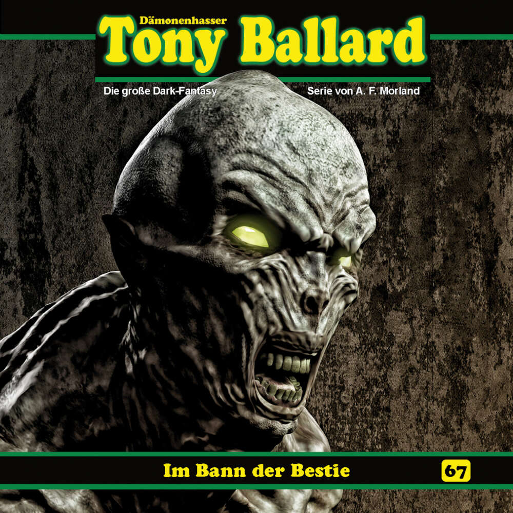 Cover von Tony Ballard - Folge 67 - Im Bann der Bestie