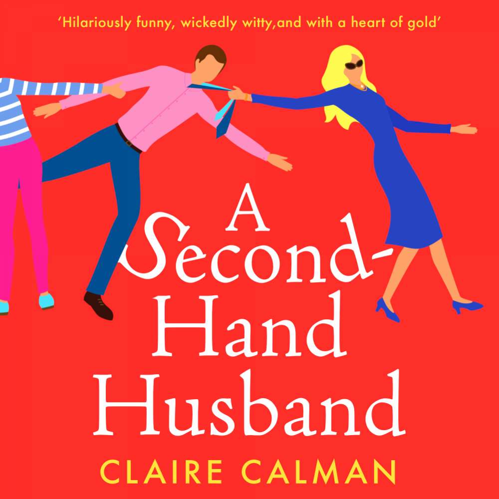 Cover von Claire Calman - A Second-Hand Husband - The laugh-out-loud new novel from Claire Calman for 2021