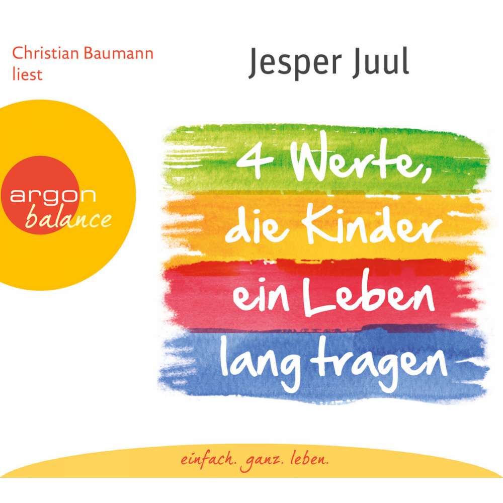 Cover von Jesper Juul - Vier Werte, die Kinder ein Leben lang tragen