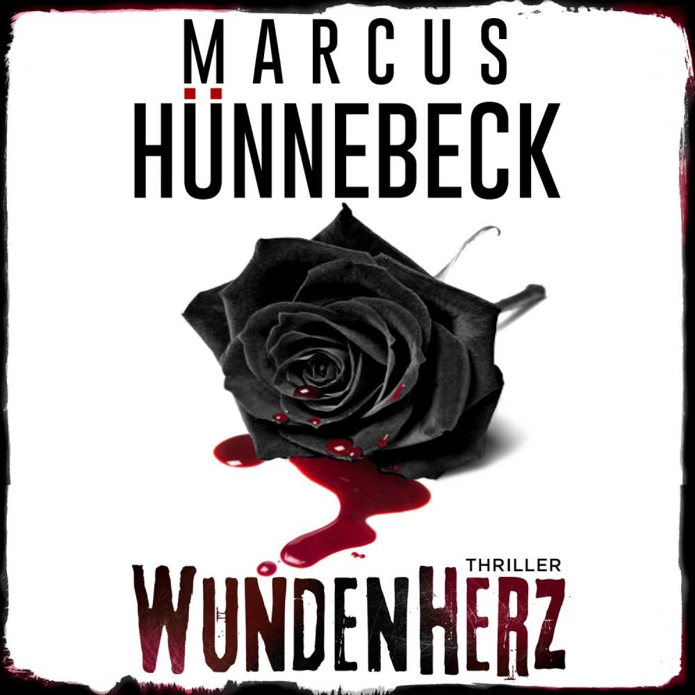 Cover von Marcus Hünnebeck - Wundenherz