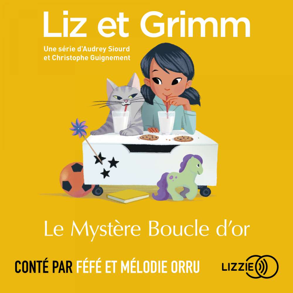 Cover von Liz et Grimm - tome 7 - Le Mystère Boucle d'or