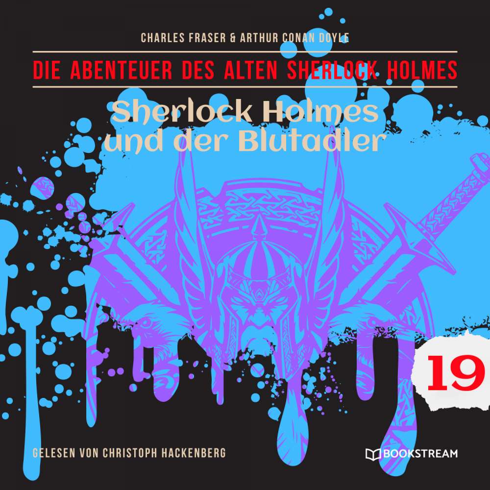 Cover von Die Abenteuer des alten Sherlock Holmes - Die Abenteuer des alten Sherlock Holmes - Folge 19 - Sherlock Holmes und der Blutadler