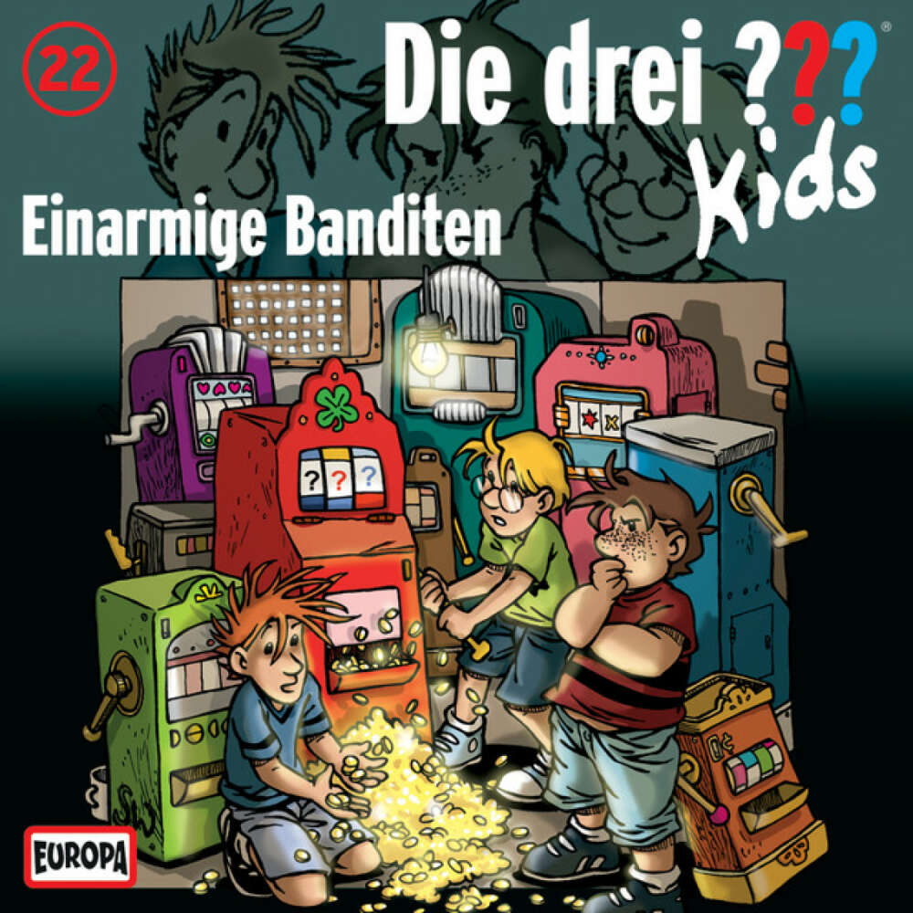 Cover von Die drei ??? Kids - 022/Einarmige Banditen