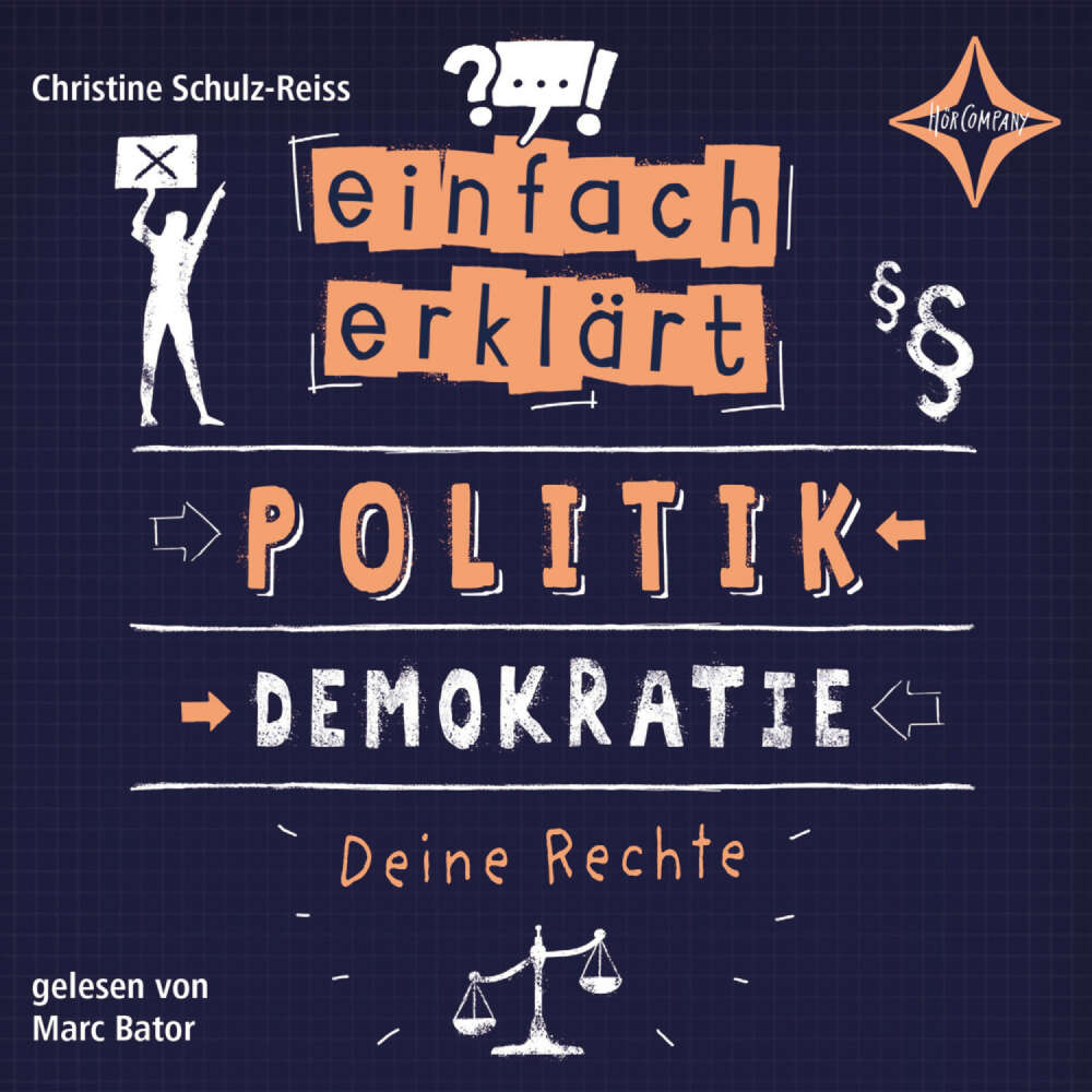 Cover von Christine Schulz-Reiss - Einfach erklärt - Teil 2 - Politik - Demokratie - Deine Rechte