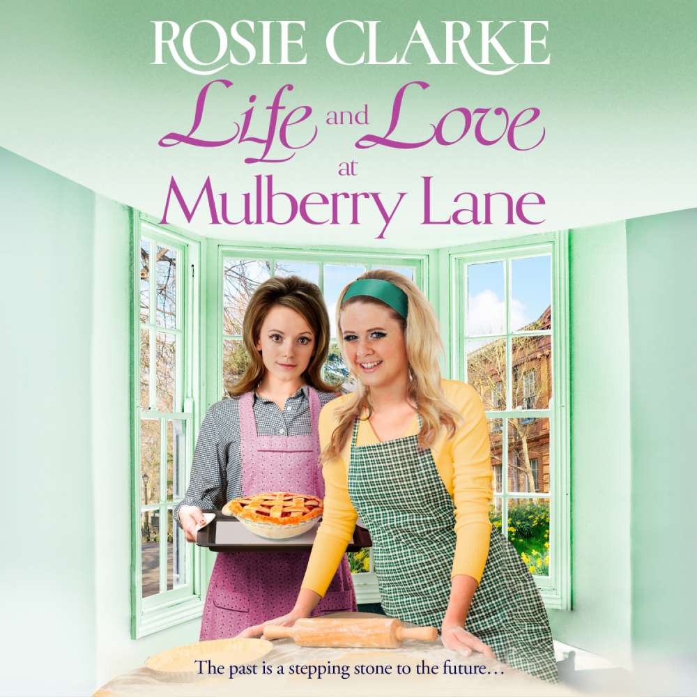 Cover von Rosie Clarke - The Mulberry Lane Series - Book 9 - Life and Love at Mulberry Lane