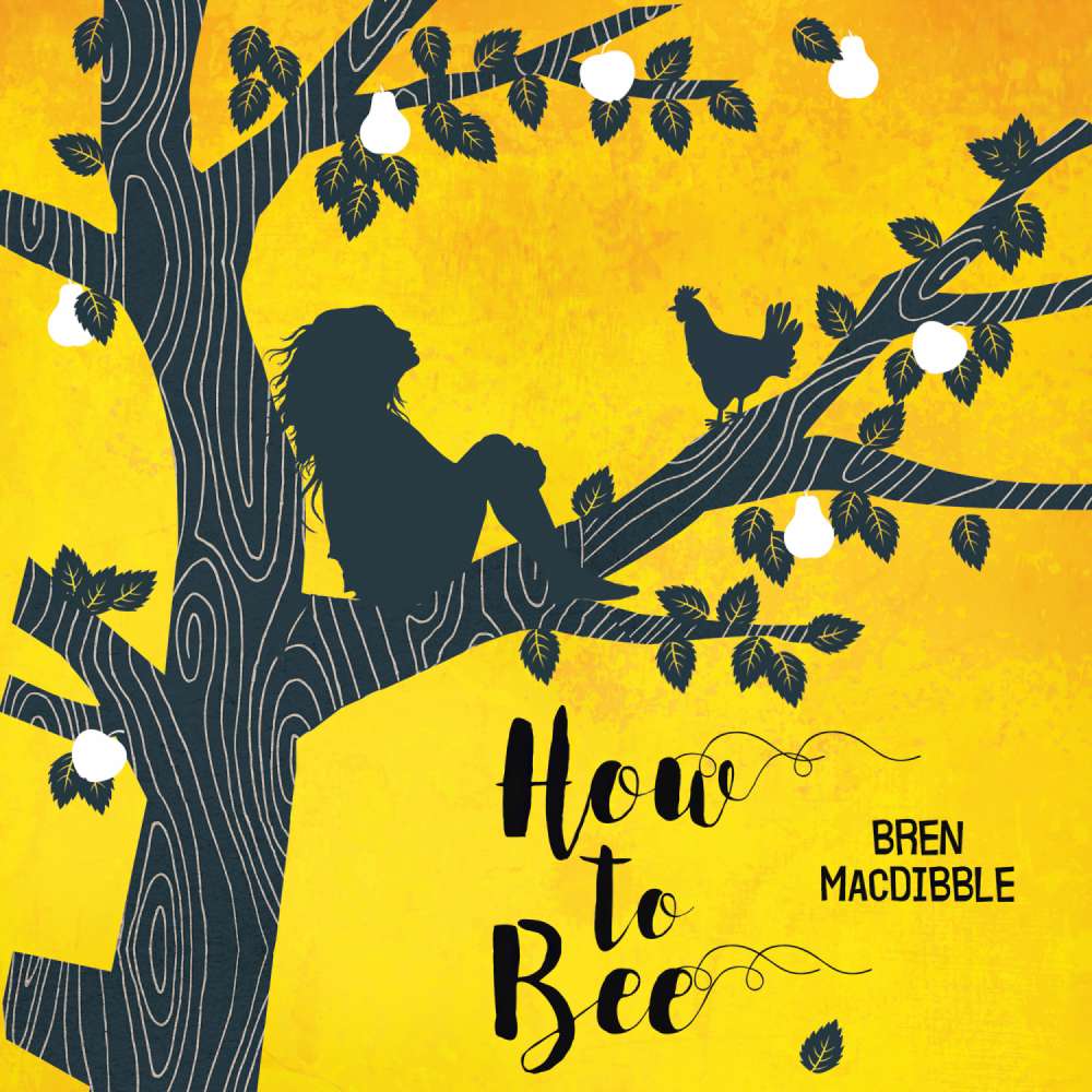 Cover von Bren MacDibble - How to Bee