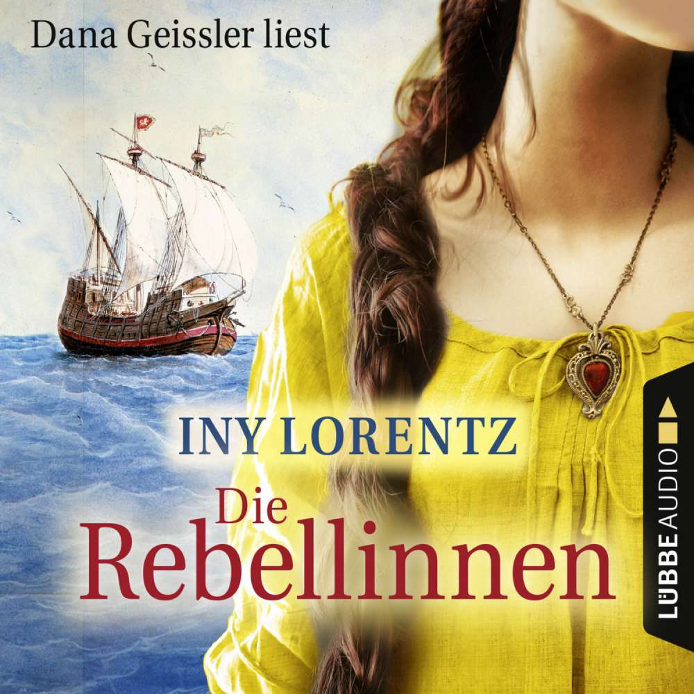Cover von Iny Lorentz - Die Rebellinnen