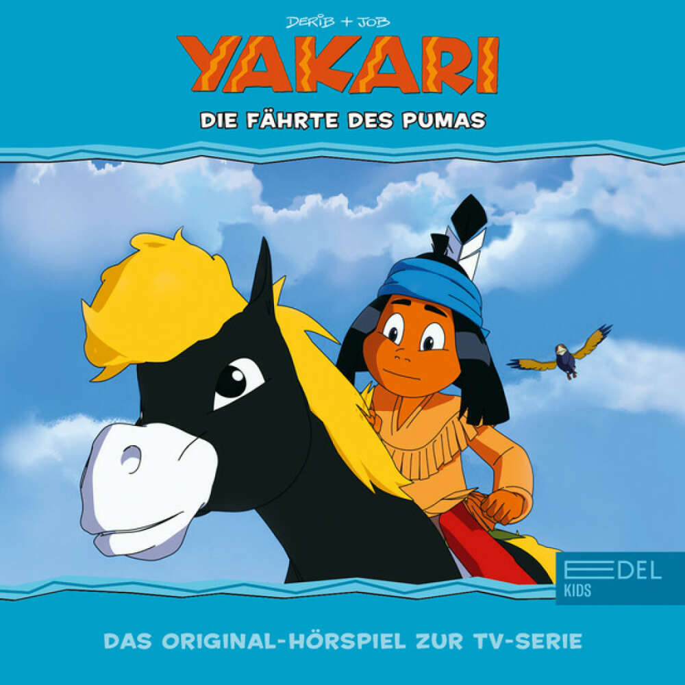 Cover von Yakari - Folge 30: Die Fährte des Pumas (Das Original-Hörspiel zur TV-Serie)