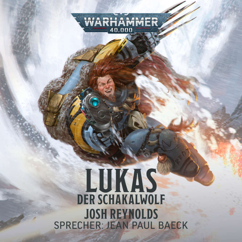 Cover von Josh Reynolds - Warhammer 40.000: Lukas der Schakelwolf