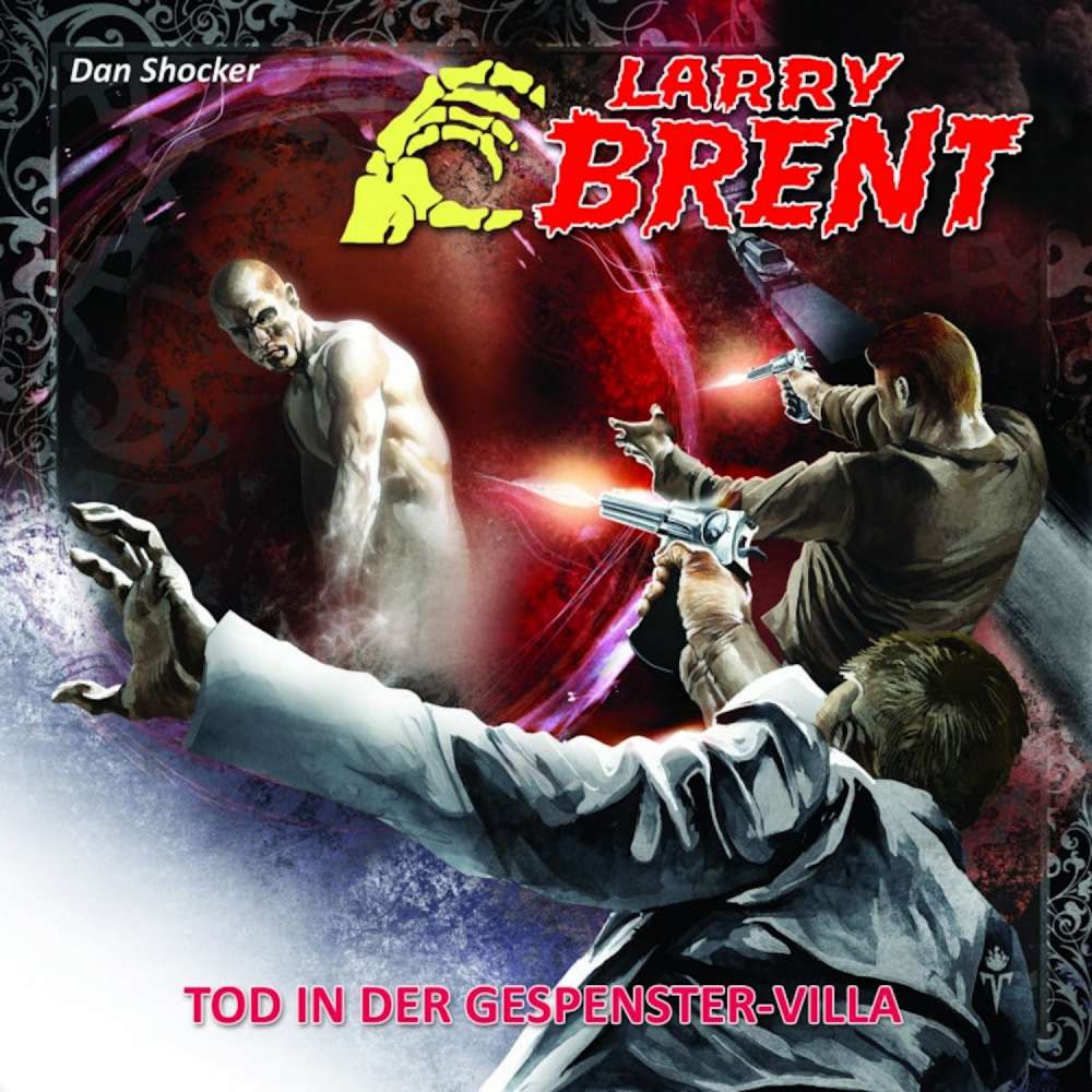 Cover von Larry Brent - Folge 17 - Tod in der Gespenster-Villa (2 von 3)