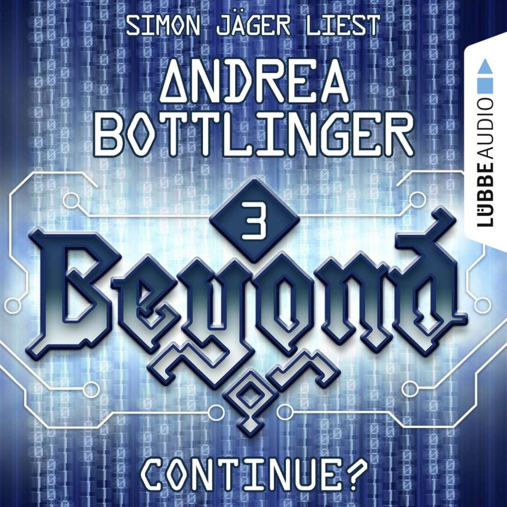 Cover von Andrea Bottlinger - Beyond - Folge 3 - CONTINUE?
