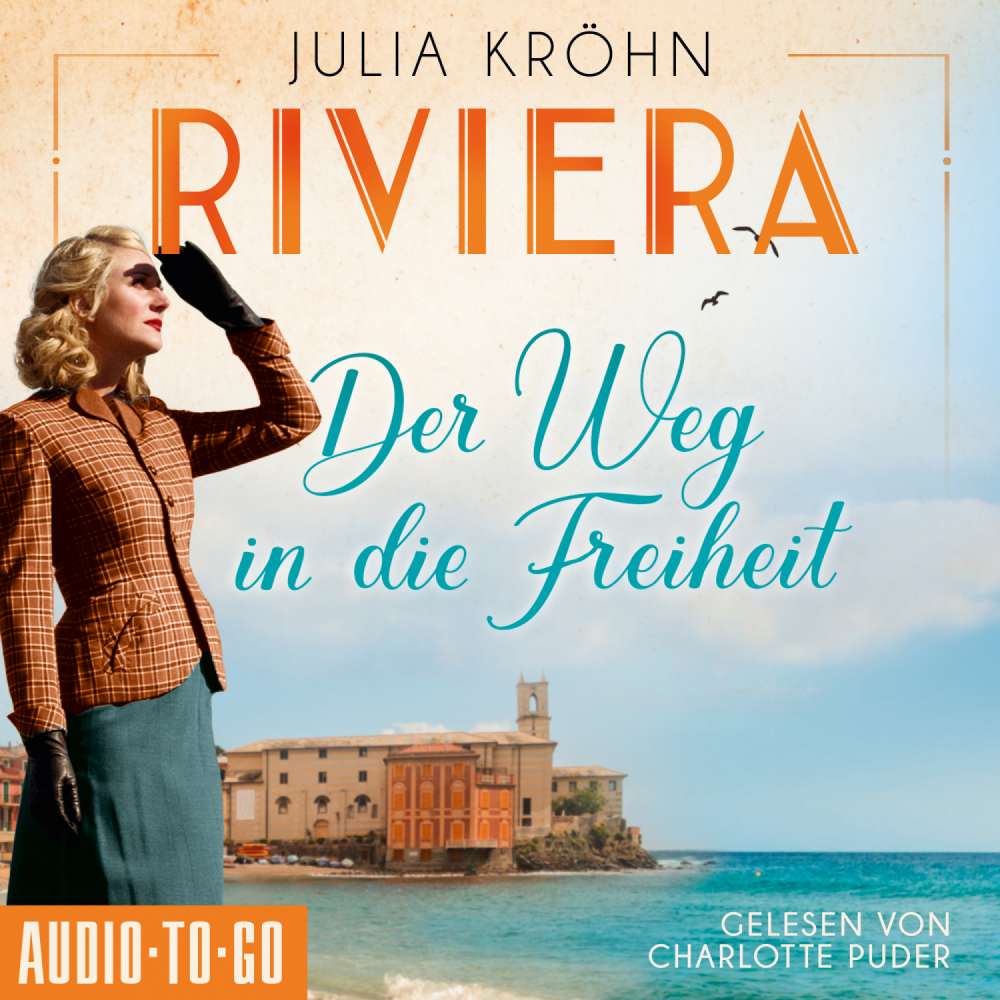 Cover von Julia Kröhn - Die Riviera-Saga - Band 2 - Riviera - Der Weg in die Freiheit