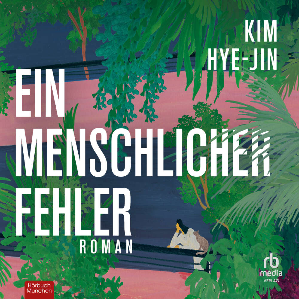 Cover von Kim Hye-jin - Ein menschlicher Fehler