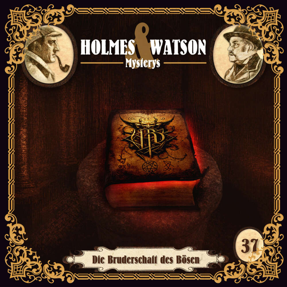 Cover von Holmes & Watson Mysterys - Folge 37 - Bruderschaft des Bösen