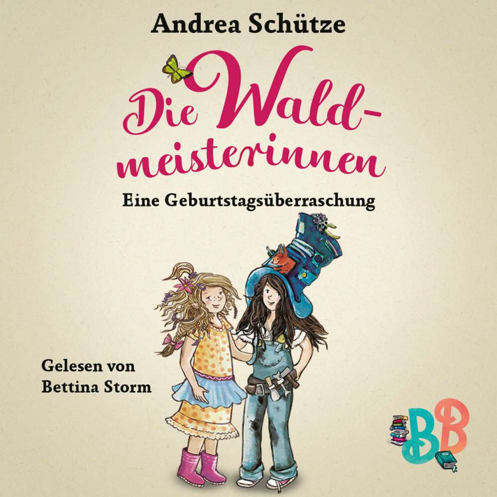 Cover von Andrea Schütze - Die Waldmeisterinnen - Eine Geburtstagsüberraschung - Eine Geschichte der BuchstabenBande