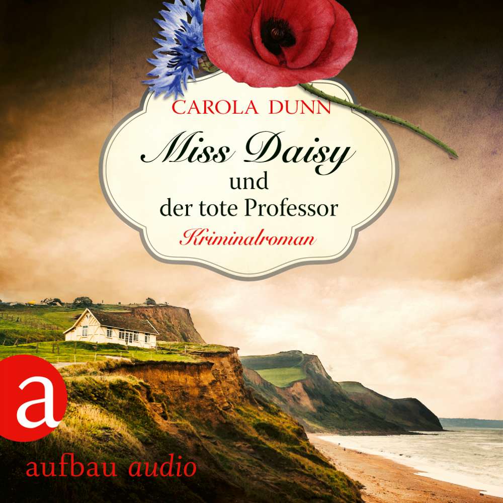 Cover von Carola Dunn - Miss Daisy ermittelt - Band 7 - Miss Daisy und der tote Professor