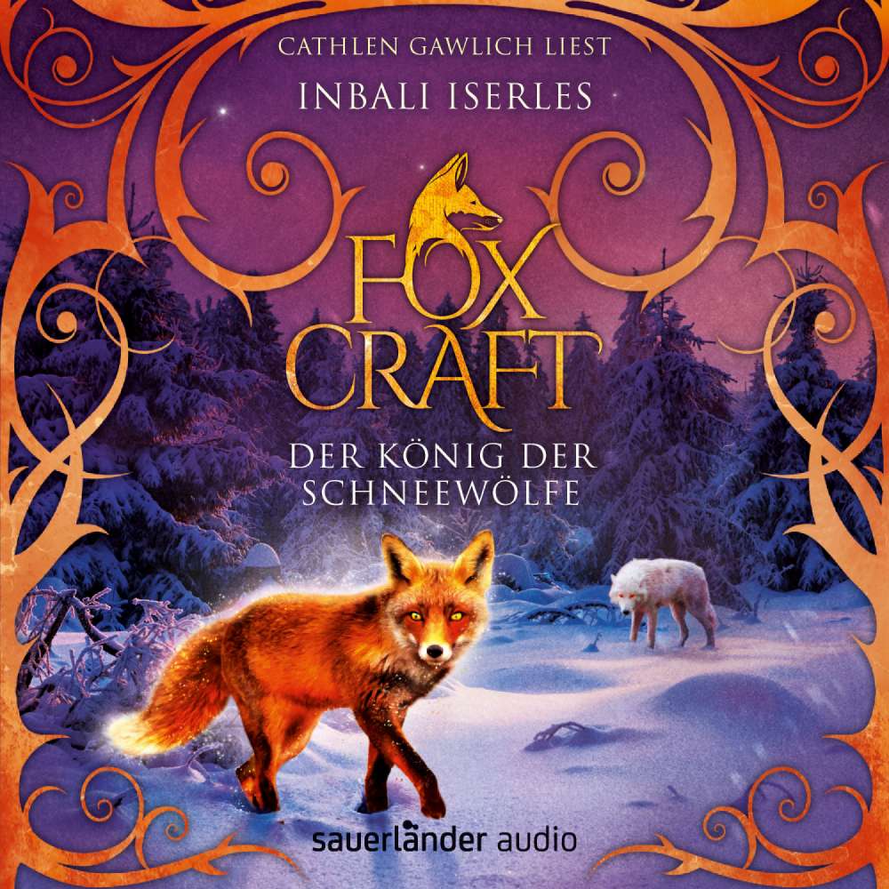 Cover von Inbali Iserles - Foxcraft - Band 3 - Der König der Schneewölfe