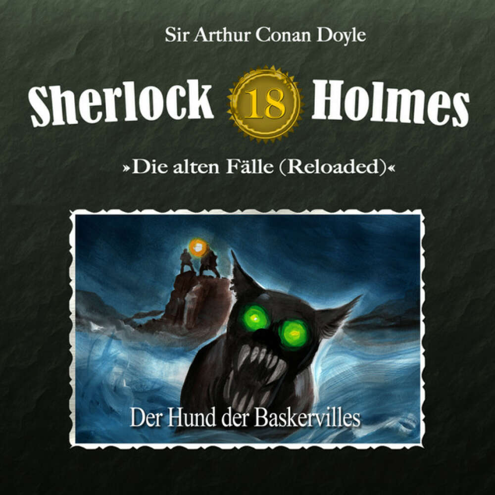 Cover von Sherlock Holmes - Die alten Fälle (Reloaded), Fall 18: Der Hund der Baskervilles