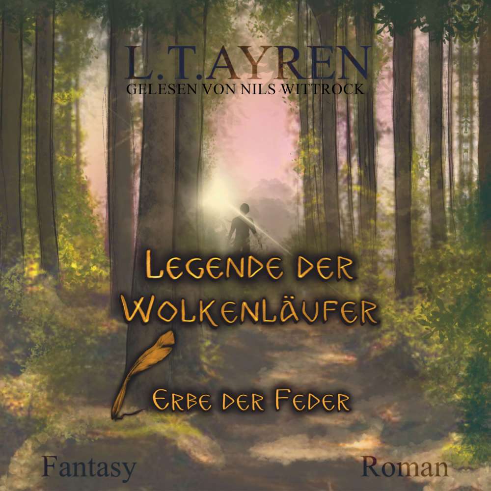 Cover von L.T. Ayren - Legende der Wolkenläufer - Band 1 - Erbe der Feder