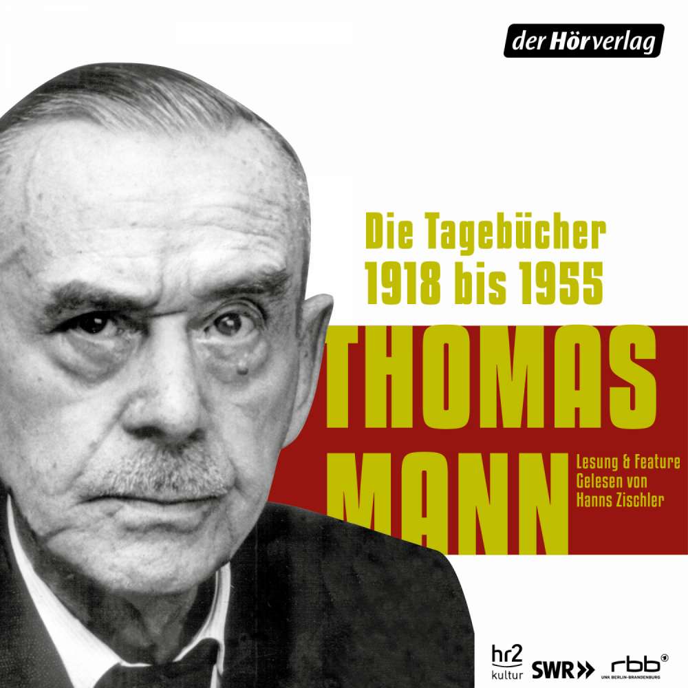 Cover von Thomas Mann - Die Tagebücher - 1918 bis 1955