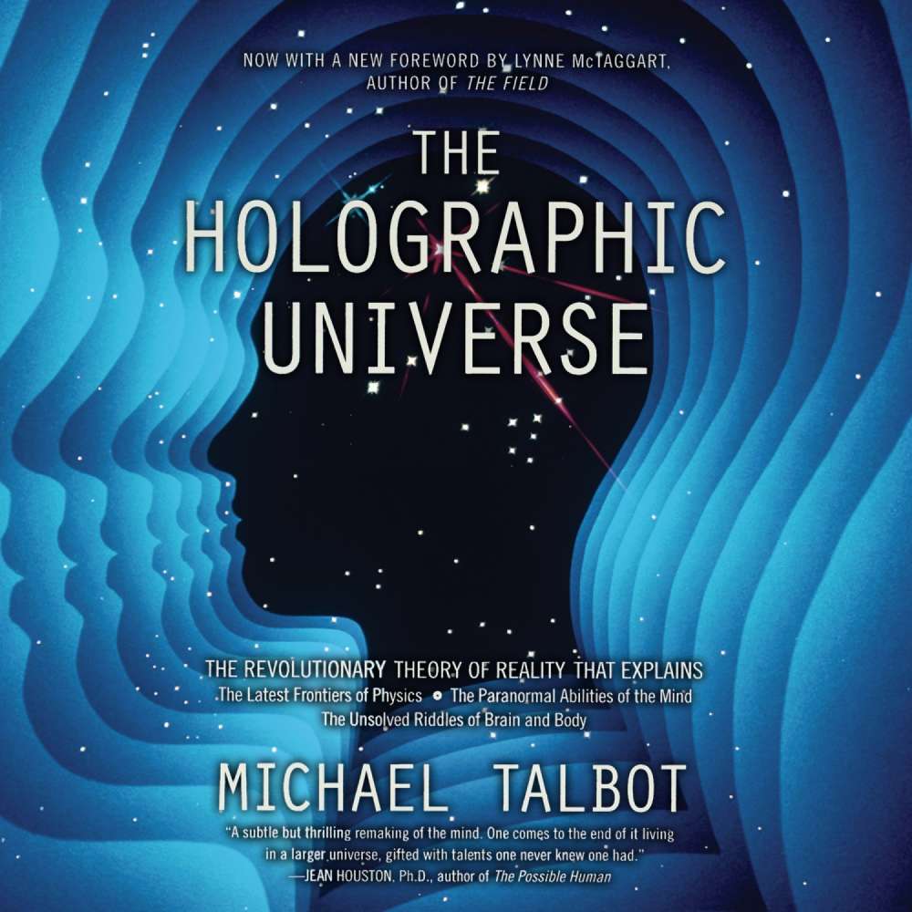 Cover von Michael Talbot - The Holographic Universe - The Revolutionary Theory of Reality
