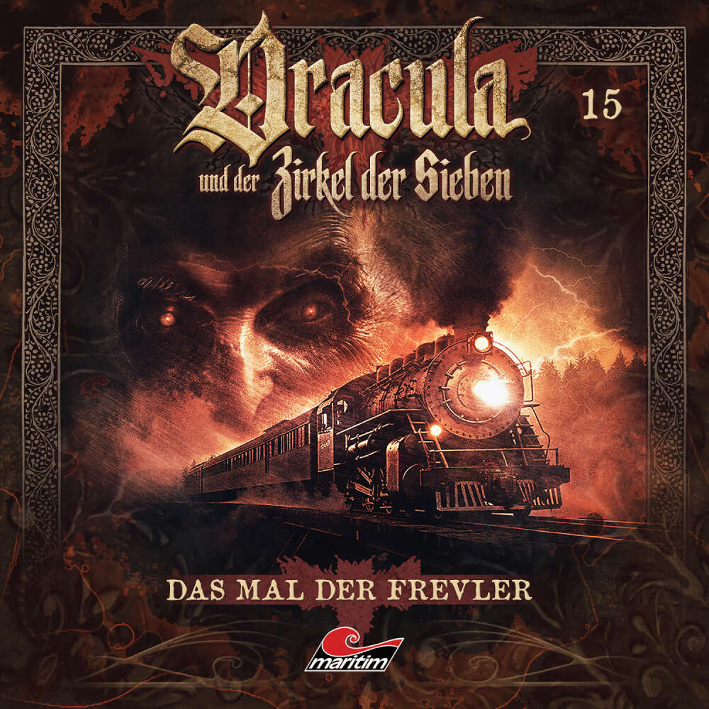 Cover von Dracula und der Zirkel der Sieben - Folge 15 - Das Mal der Frevler