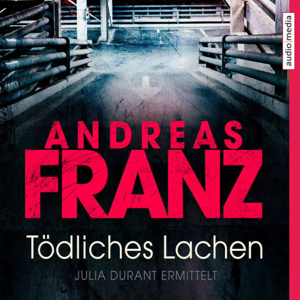 Cover von Andreas Franz - Tödliches Lachen