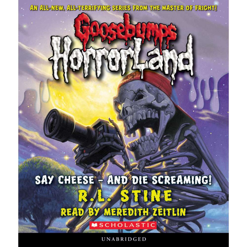 Cover von R.L. Stine - Goosebumps HorrorLand 8 - Say Cheese - And Die Screaming!
