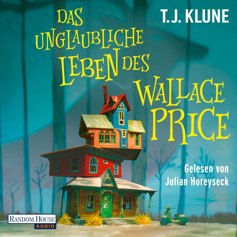 Cover von T. J. Klune - Das unglaubliche Leben des Wallace Price