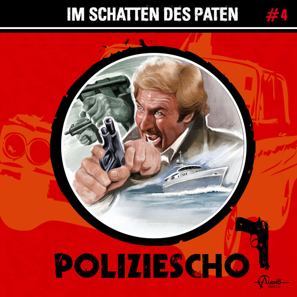 Cover von Poliziescho - Folge 4 - Im Schatten des Paten