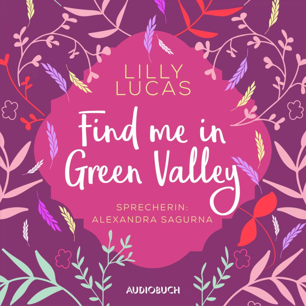 Cover von Lilly Lucas - Find Me in Green Valley