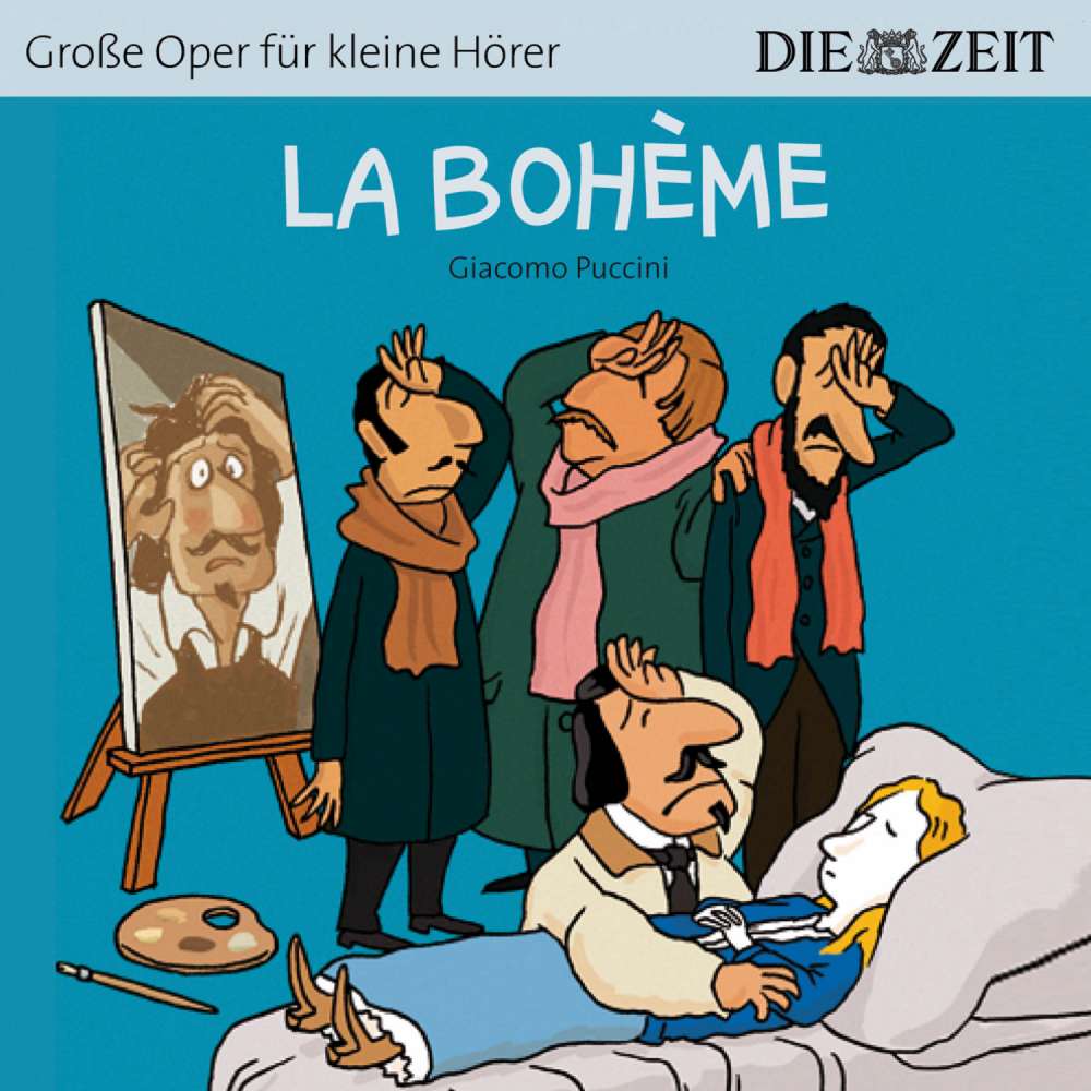Cover von Bert Petzold - Die ZEIT-Edition "Große Oper für kleine Hörer" - La Bohème
