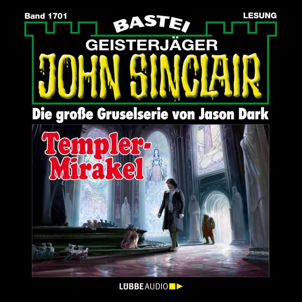 Cover von John Sinclair - John Sinclair - Band 1701 - Templer-Mirakel