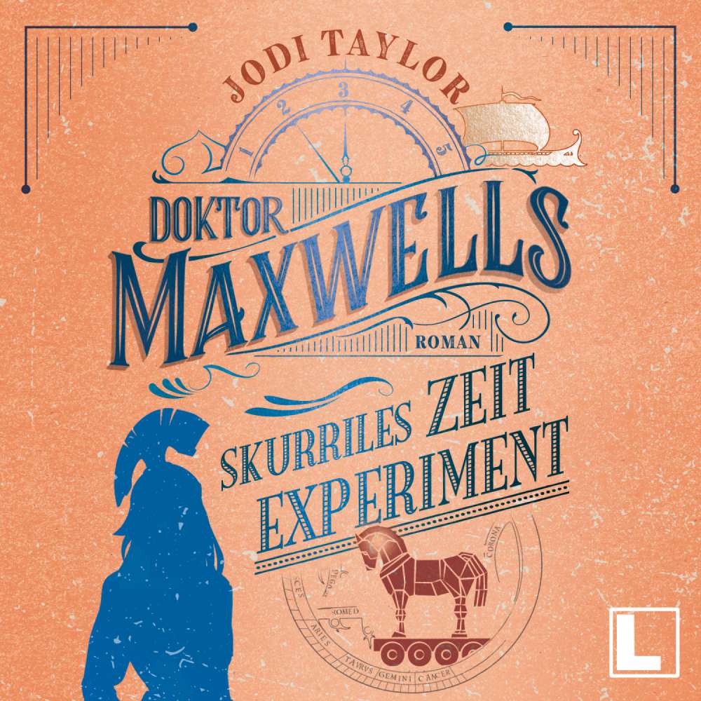 Cover von Jodi Taylor - Die Chroniken von St. Mary's - Band 3 - Doktor Maxwells skurriles Zeitexperiment