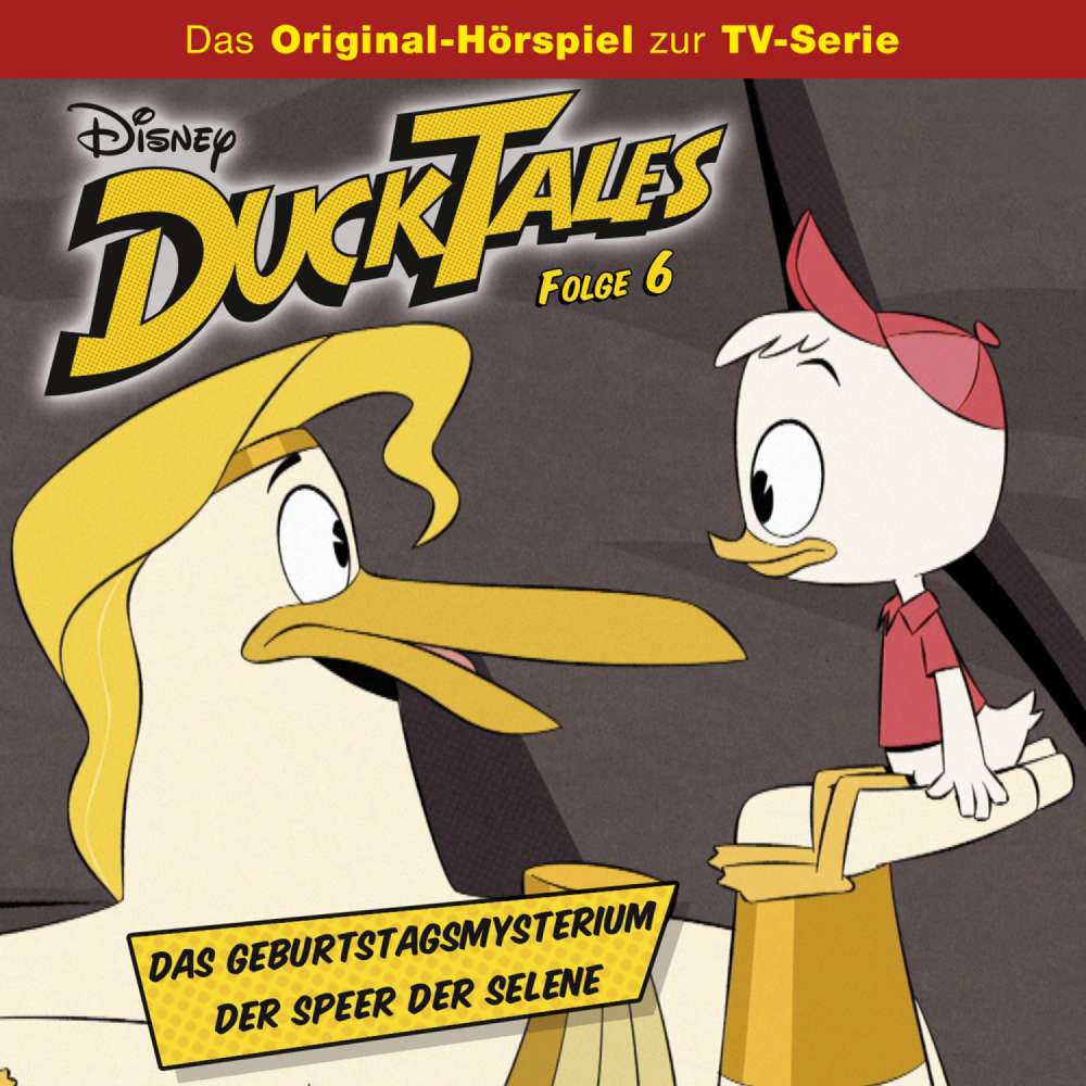 Cover von DuckTales Hörspiel -  Folge 6 - Das Geburtstagsmysterium / Der Speer der Selene