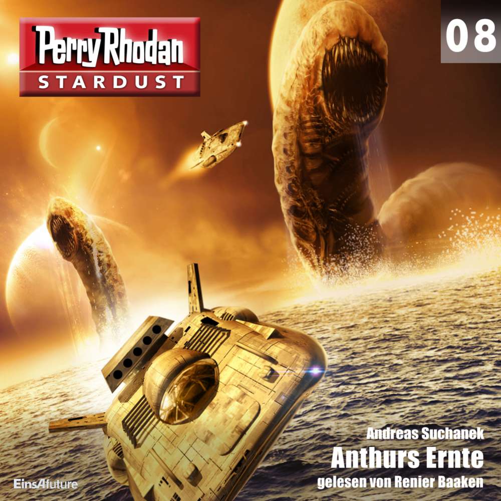 Cover von Andreas Suchanek - Perry Rhodan - Stardust 8 - Anthurs Ernte