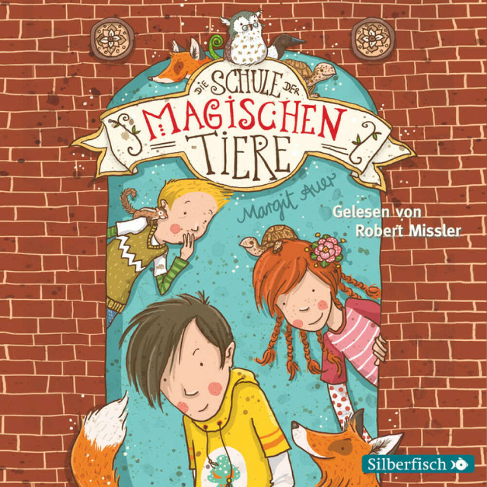 Cover von Die Schule der magischen Tiere - Die Schule der magischen Tiere