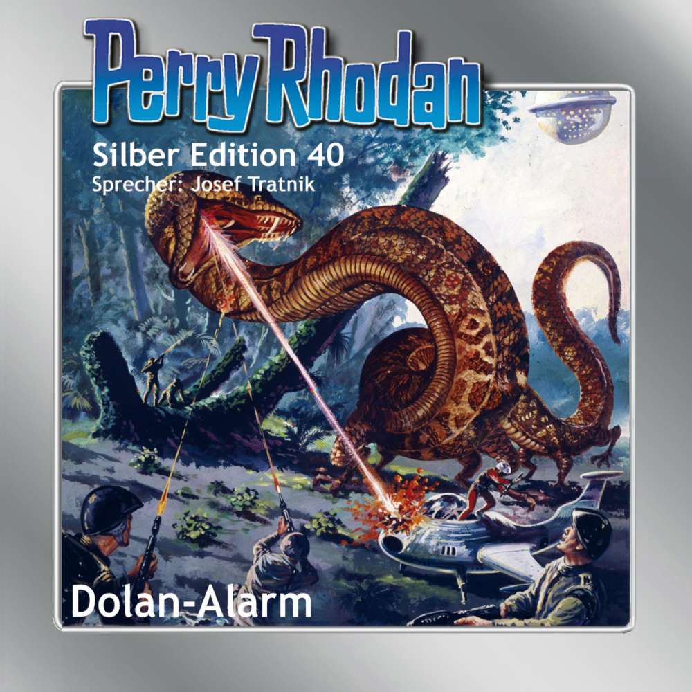 Cover von Hans Kneifel - Perry Rhodan - Silber Edition 40 - Dolan-Alarm
