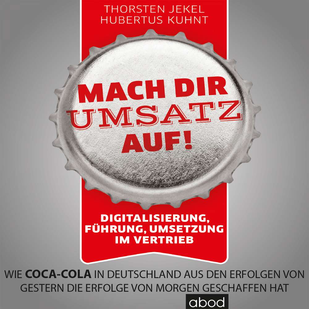 Cover von Hubertus Kuhnt - Mach dir Umsatz auf!