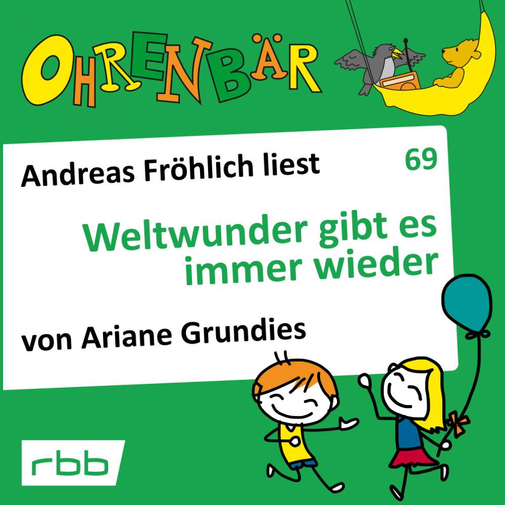 Cover von Ariane Grundies - Ohrenbär - eine OHRENBÄR Geschichte - Folge 69 - Weltwunder gibt es immer wieder