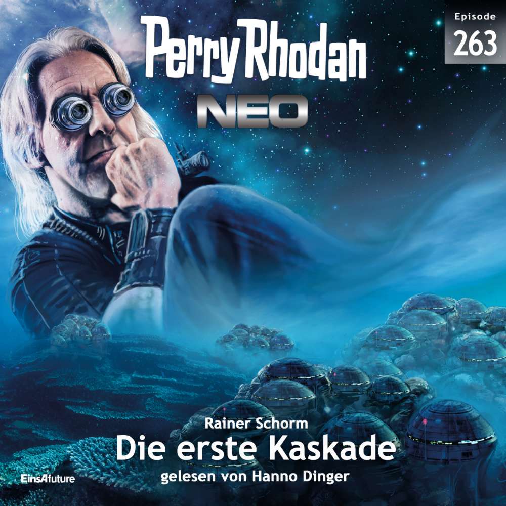 Cover von Rainer Schorm - Perry Rhodan - Neo - Episode 263 - Die erste Kaskade