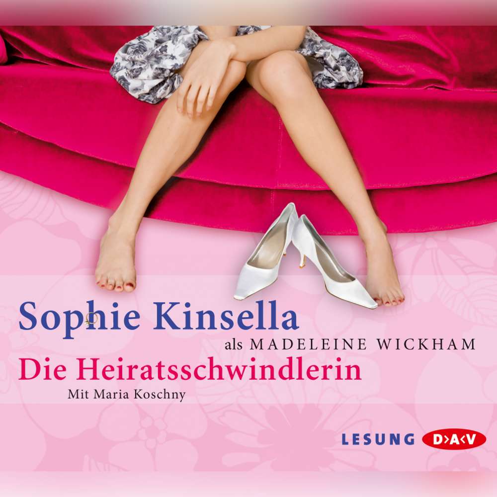 Cover von Sophie Kinsella - Die Heiratsschwindlerin