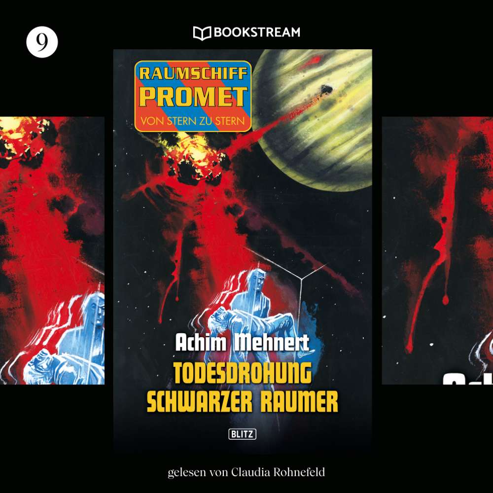 Cover von Achim Mehnert - Raumschiff Promet - Von Stern zu Stern - Folge 9 - Todesdrohung Schwarzer Raumer