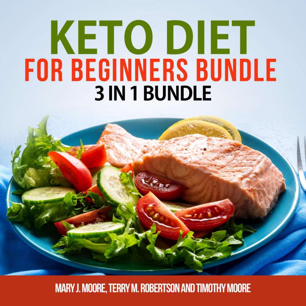 Cover von Keto Diet for Beginners Bundle - Keto Diet for Beginners Bundle - 3 in 1 Bundle, Keto Weight Loss, Keto Cookbook, Keto Diet for Beginners
