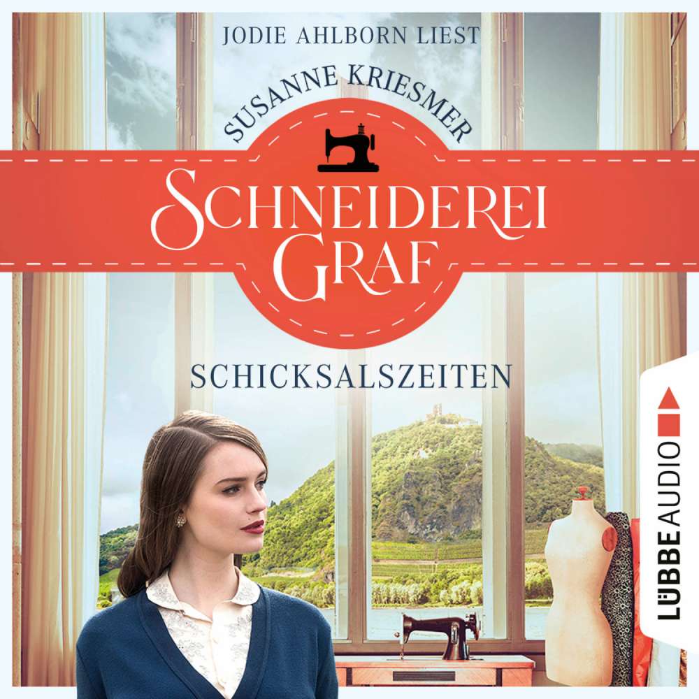 Cover von Susanne Kriesmer - Die Bad Godesberg Familiensaga - Schicksalszeiten - Teil 1 - Schneiderei Graf